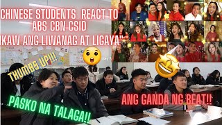 ABS CBN LYRICS VIDEO quotIKAW ANG LIWANAG AT LIGAYA quotCHINESE STUDENTS REACTIONIBA TALAGA SILA GUMAWA [upl. by Nealey]