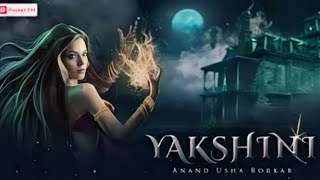 Yakshini movie 2024 Full HD Movie in Hindi  Vedhika  Rahul Vijay  Ajay  OTT Review and Story [upl. by Micah966]