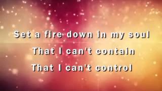 Set A Fire with lyrics Will Regan amp United Pursuit Band [upl. by Outlaw]