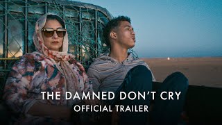 THE DAMNED DONT CRY  In Cinemas and on Curzon Home Cinema 7 July [upl. by Still]