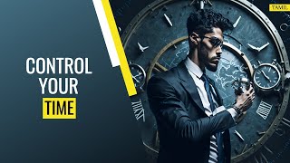 CONTROL YOUR TIME  Positive Stories by ghibran  Tamil Stories  Tamil Sirukathai [upl. by Morell]