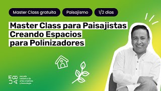 Introducción a los Polinizadores y Diseño Sostenible [upl. by Evetta]