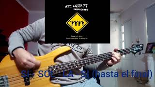 Amigo  Attaque 77  Cover bajo cover bass [upl. by Plantagenet]