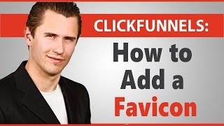 ClickFunnels How to Add a Favicon [upl. by Brnaba]