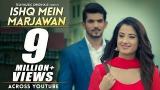 Ishq Mein Marjawan  Full Title Track Original  HD Music Video  Full Episode  October 2017 [upl. by Jaqitsch]