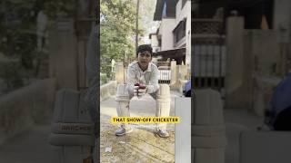 THAT SHOWOFF CRICKETER explore shorts cricket childhood gullycricket nostalgia comedy [upl. by Aneeled]