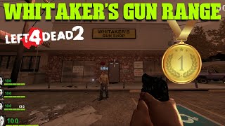 Whitakers Gun Range Left for dead 2 survival easiest GOLD MEDAL [upl. by Anot]