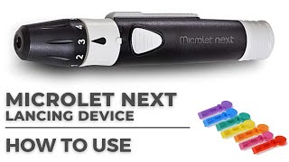 How to use Microlet Next Lancing Device [upl. by Ardnek]