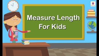 Measuring Length  Mathematics Grade 1  Periwinkle [upl. by Emera]