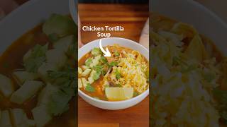 Chicken Tortilla Soup tortillasoup soupseason easysouprecipes [upl. by Megen]