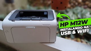 ✅ HP LASERJET PRO M12W como instalar na USB e WIFI  Serve pra M11A M11W M12A M13C e M13CW [upl. by Assadah]