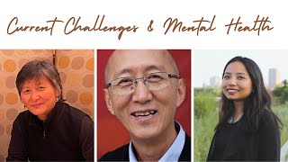 Current Challenges amp Mental Health  Dr Tsetan  Dr Kunga  Dechen Tsering [upl. by Jordana]