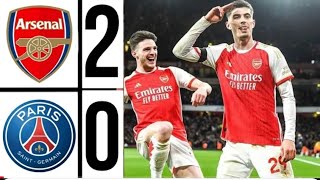 ARSENAL VS PSG 20 HIGHLIGHTS  kai havertz amp saka Goal  CHAMPIONS LEAGUE [upl. by Amehsat]