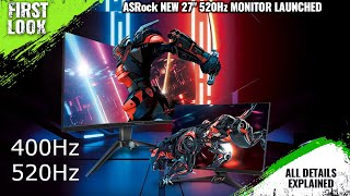 ASRock Phantom Gaming 27inch 520 Hz Gaming Monitor Launched  Explained All Spec Features And More [upl. by Johnnie]