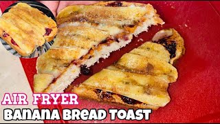 AIR FRYER BANANA TOAST BREAD  BANANA PEANUT BUTTER TOAST [upl. by Elletse]