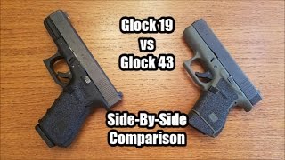 Glock 43 vs Glock 19 SidebySide Comparison [upl. by Delcine]