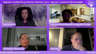 FIBROMIALGIA Regione Lombardia Presentazione di Fibronet Care App dedicata ai fibromialgici [upl. by Ashwin333]