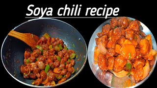 Agar aap bhi chicken khana nhi pasand krte hai to soya chili bnakar khaye soya chili recipe 🥰 [upl. by Gwenette]