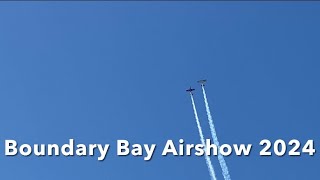 Boundary Bay Airshow 2024 [upl. by Nnaeoj]