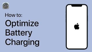 How To Optimize Battery Charging On Your iPhone [upl. by Ettezoj]