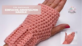 EINFACHE Armstulpen  Pulswärmer häkeln Anfänger [upl. by Iredale123]