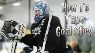 How To Tape A Goalie Stick Properly [upl. by Lerraj]