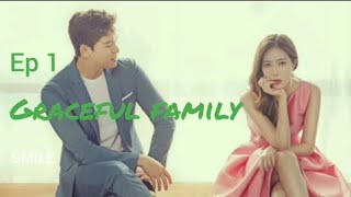 Graceful Family Ep 1 malayalamexplained kdrama Smile drama series [upl. by Llednahc]