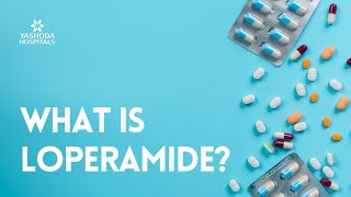 What is Loperamide [upl. by Blackmun46]