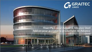 PowerPack GRAITEC pour Autodesk Advance Steel [upl. by Launame635]