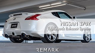 REMARK Nissan 370Z V1 Axleback Exhaust System [upl. by Jaffe581]