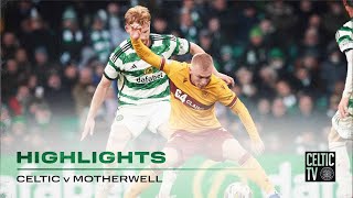 HIGHLIGHTS  Celtic 11 Motherwell 271123 [upl. by Lobell]