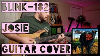 Blink182  Josie Guitar Cover [upl. by Eeral]