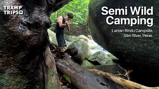 Semi Wild Camping • Laman Rindu Campsite Perak Jungle Trekking Enjoy Foods amp Campfire at Night [upl. by Middle111]