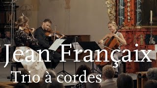 Jean Françaix Trio à cordes  Veronika Eberle  Amihai Grosz  Sol Gabetta [upl. by Kyriako]