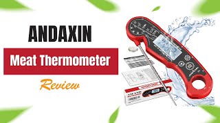 ANDAXIN Meat Thermometer Mastering Culinary Precision  Review [upl. by Imuyam]