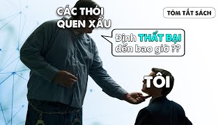 TÓM TẮT SÁCH Tâm lý học hành vi Làm sao để LOẠI BỎ THÓI QUEN XẤU  Chloe Châu  Spiderum Books [upl. by Zachariah]