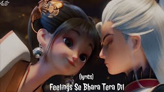 Feelings se bhara tera dil lyrics Feelings Female version Ishare Tere Karti Nigah [upl. by Lecrad506]