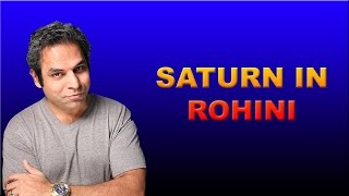 Saturn in Rohini Nakshatra in Vedic Astrology [upl. by Mel]