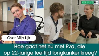 Over Mijn Lijk Hoe gaat het nu met Eva HermansKroot die op 22jarige leeftijd longkanker kreeg [upl. by Weihs578]