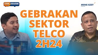 Masih Tunggu Gebrakan Ini Prediksi Sektor Telco 2H24  Stockversation 12 Agustus 2024 [upl. by Osnerol]