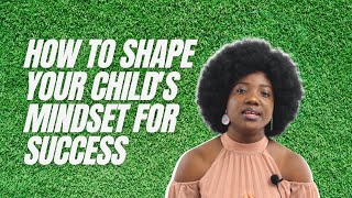 Growth Mindset Tips for Children  Developing A Growth Mindset in Children mindset futureleaders [upl. by Junina]