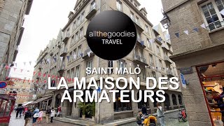 Saint Malo La Maison des Armateurs  four star hotel in IntraMuros  Allthegoodiescom [upl. by Eidroj]