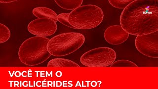 Você tem o triglicérides alto Entenda as causas e como prevenir  DTUP [upl. by Aratak819]