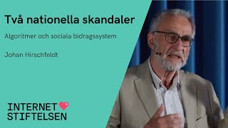 Algoritmer och sociala bidragssystem – två nationella skandaler [upl. by Arrotal673]