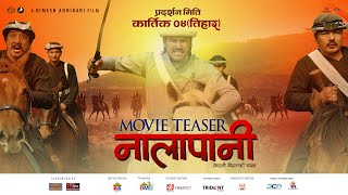 NALAPANI  TEASER  Nepals Historical Movie  Arjun Jung Shahi Santosh Pant Desh Bhakta Poozana [upl. by Barbur]