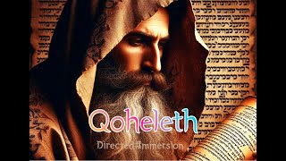 directed immersion Qoheleth 212 every word explained hebrew [upl. by Zysk]