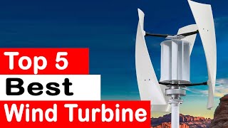 Top 5 Best Wind Turbines Review 2024 [upl. by Adnuhsar]