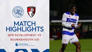 🔥Late Comeback At Powerday  Highlights  QPR Development Squad 22 AFC Bournemouth U21 [upl. by Aneladgam215]