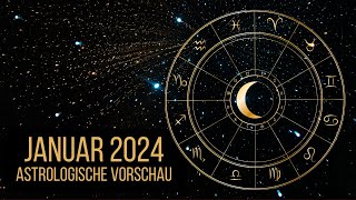 A BIG MONTH ⭐️ Astrologische Vorschau für Januar 2024 🪐✨ Tarot • Orakel • Horoskop [upl. by Asital507]