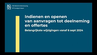 EProcurement indienen amp openen van aanvragen tot deelneming amp offertes Belangrijkste wijzigingen [upl. by Trudey341]